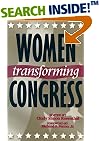 Women Transforming Congress (Congressional Studies Series, V. 4)