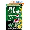 Herbal Antibiotics: Natural Alternatives for Treating Drug-Resistant Bacteria (Storey Medicinal Herb Guide)