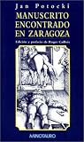 Manuscrito Encontrado En Zaragoza (Spanish Edition)