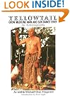 Yellowtail, Crow Medicine Man and Sun Dance Chief: An Autobiography