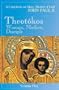 Theotokos: Woman, Mother, Disciple- A Catechesis on Mary, Mother of God, Vol. 5