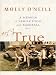 Mostly True: A Memoir of Family, Food, and Baseball