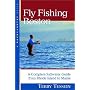 Fly Fishing Boston: A Complete Saltwater Guide from Rhode Island to Maine (Backcountry Guides)