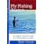 Fly Fishing Boston: A Complete Saltwater Guide from Rhode Island to Maine (Backcountry Guides)