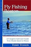 Fly Fishing Boston: A Complete Saltwater Guide from Rhode Island to Maine (Backcountry Guides) by Terry Tessein