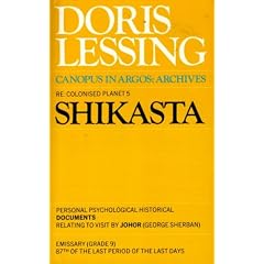 Shikasta: Re-colonised Planet 5 (Canopus in Argos)