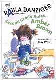 Second Grade Rules, Amber Brown (A Is for Amber)