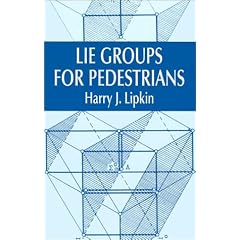 Lie Groups for Pedestrians