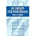 Lie Groups for Pedestrians