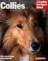 Collies (Complete Pet Owner's Manual)