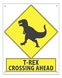 Street Sign Dinosaur T Rex / bathroom Tyrannosaurus Rex funny retro wall decor