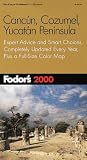 Fodor's Cancun, Cozumel, Yucatan Peninsula 2000