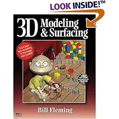 3D Modeling and Surfacing (Exploring 3D Graphics)