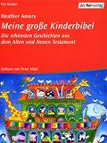 Meine gro�e Kinderbibel, 2 Cassetten