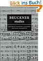 Bruckner Studies (Cambridge Composer Studies)