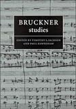 Bruckner Studies (Cambridge Composer Studies)