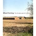 Mixed Farming: The Changing Agrarian Landscape