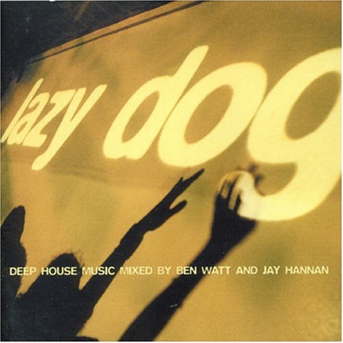 CD-Charts  Search : Lazy Dog - Deep House Mix