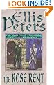 The Rose Rent: The Chronicles of Brother Cadfael, Book 13 (The Cadfael Chronicles)