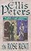 The Rose Rent (Cadfael Chronicles)