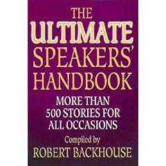 The Ultimate Speakers Handbook: 1000 Stories for All Occasions