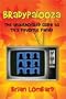 Bradypalooza: The Unauthorized Guide to TV's Favorite Family