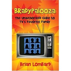 Bradypalooza: The Unauthorized Guide to TV's Favorite Family