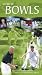 The Story Of Bowls [DVD]