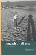 Beneath a Tall Tree