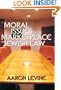 Moral Issues of the Marketplace in Jewish Law (Yashar Ethics)