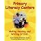 Use literacy centers