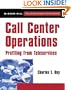 Call Center Operations: Profiting from Teleservices