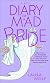 Diary of a Mad Bride