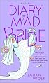 Diary of a Mad Bride (Summer Display Opportunity)