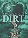 Books : Dirt: The Filthy Reality of Everyday Life
