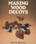 Making Wood Decoys