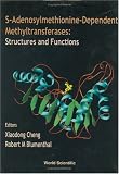 S-Adenosylmethionine-Dependent Methyltransferases: Structures and Functions