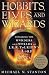 Hobbits, Elves, and Wizards: Exploring the Wonders and Worlds of J.R.R. Tolkien s The Lord of the Rings 