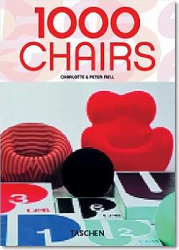 1000 Chairs: Jubil&auml;umsausgabe - 25 Jahre TASCHEN (Taschen 25)