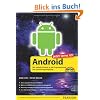 Jetzt lerne ich Android: Der schnelle und einfache Einstieg in die Programmierung und Entwicklungsumgebung