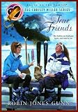 True Friends (The Christy Miller Series #7)