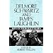 Delmore Schwartz and James Laughlin: Selected Letters