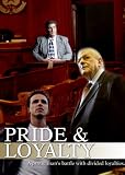 Pride & Loyalty