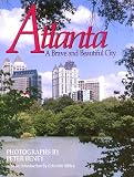 Atlanta: A Brave and Beautiful City