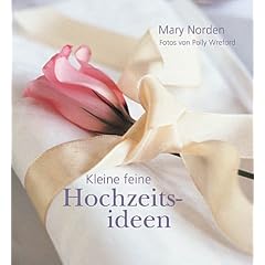 Kleine feine Hochzeitsideen