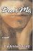 Search : Dear Me,