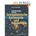 Einf�hrung in die Extragalaktische Astronomie und Kosmologie
