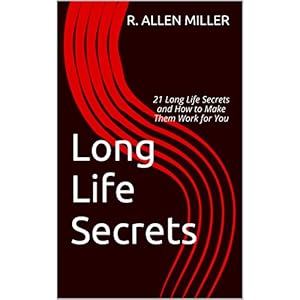 Long Life Secrets