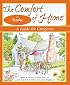 The Comfort of Home for Stroke: A Guide for Caregivers (Comfort of Home, The)