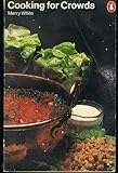 Cooking for crowds